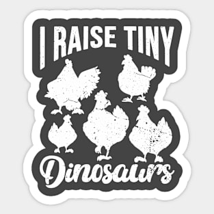 I Raise Tiny Dinosaurs Vintage Retro Chicken Sticker